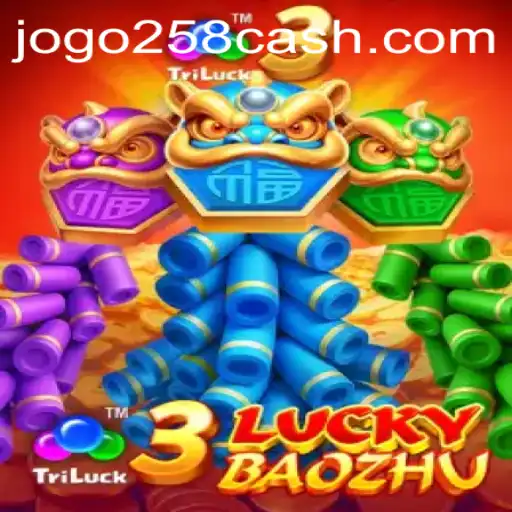 Explore o Fascinante Mundo do Jogo 3LuckyBaozhu em JOGO258.COM