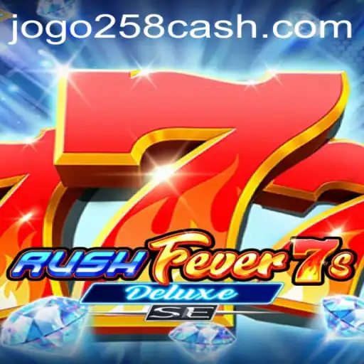 Explore o Fascinante Mundo de RushFever7sDeluxeSE
