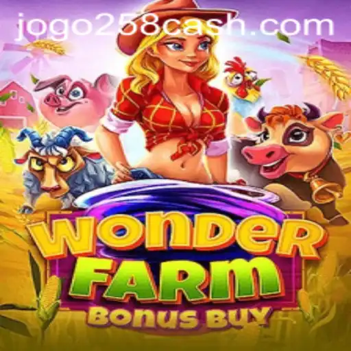 Explorando o Mundo de WonderFarmBonusBuy: Uma Nova Aventura no JOGO258.COM